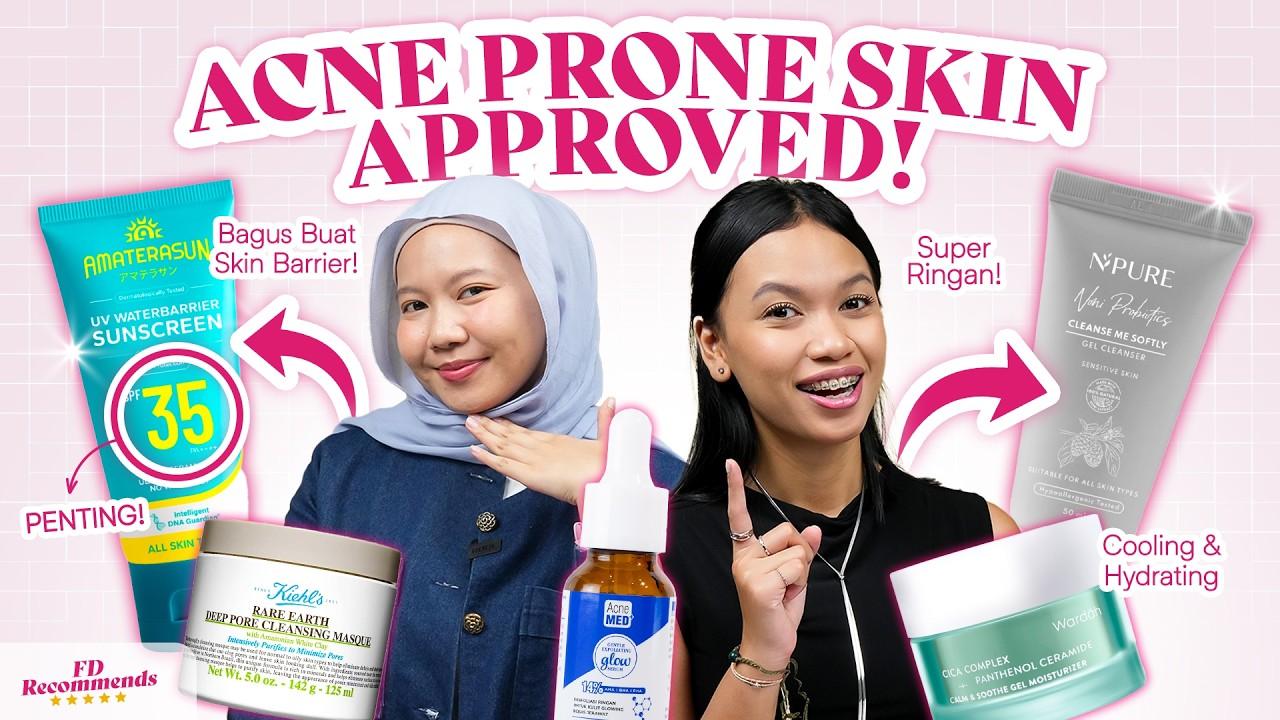 Coba Serum ini Kalau Kulitmu Acne-Prone!